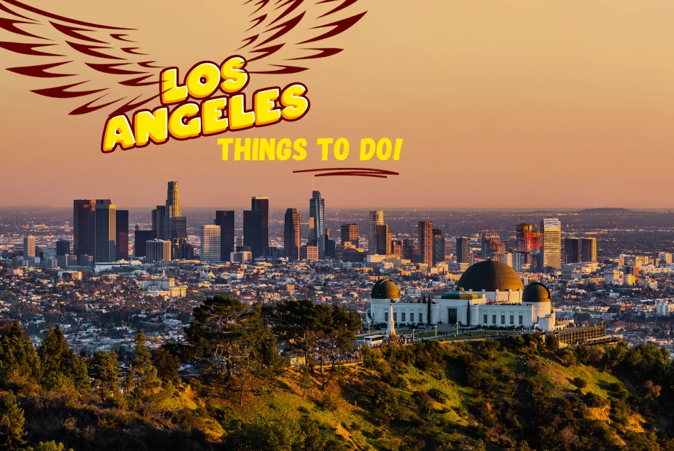 Top 8 Things to do in Los Angeles